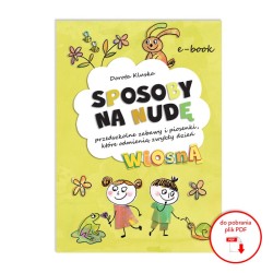 Sposoby na nudę. Wiosna - ebook z piosenkami w streamingu