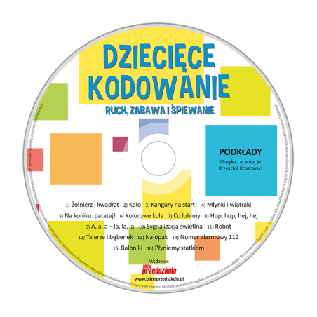 Dziecięce kodowanie - ruch, zabawa i śpiewanie