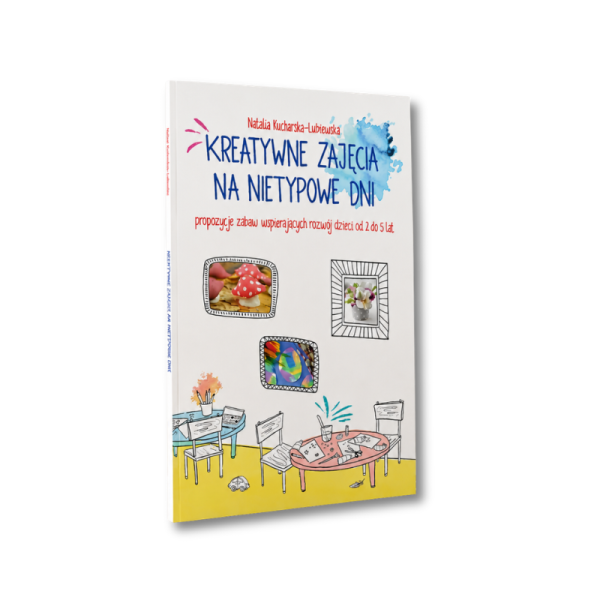 Kreatywne zajęcia na nietypowe dni