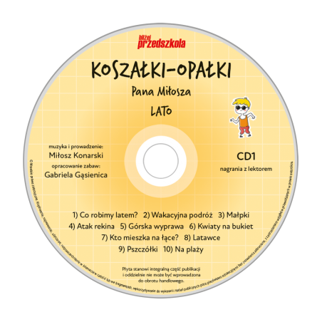 Koszałki-opałki Pana Miłosza. Lato