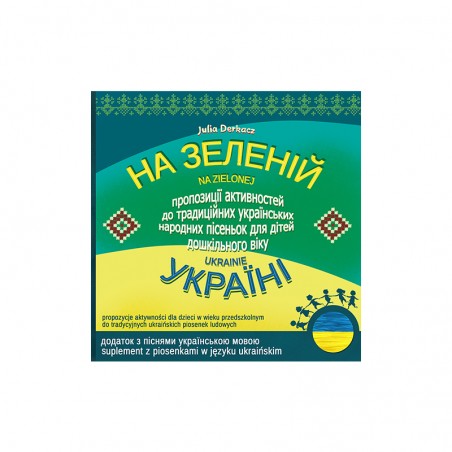 Na zielonej Ukrainie (На зеленій Україні) - suplement - ebook z piosenkami w streamingu