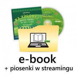 Na zielonej Ukrainie - e-book z piosenkami w streamingu