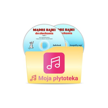 Mądre bajki do słuchania cz. 3. Audiobook CD + konspekty