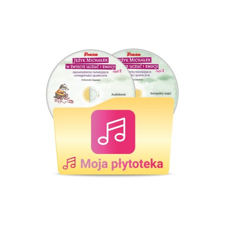 Jeżyk Michałek w świecie uczuć i emocji cz. 2. Audiobook CD + konspekty